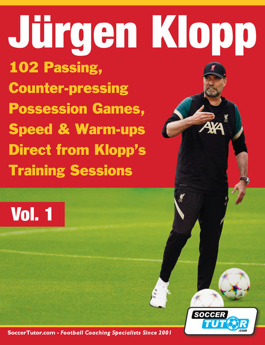 Jurgen Klopp - 102 Passing, Counter-pressing Possession Games, Speed & Warm-ups Direct from Klopp's Training Sessions - Vol.1