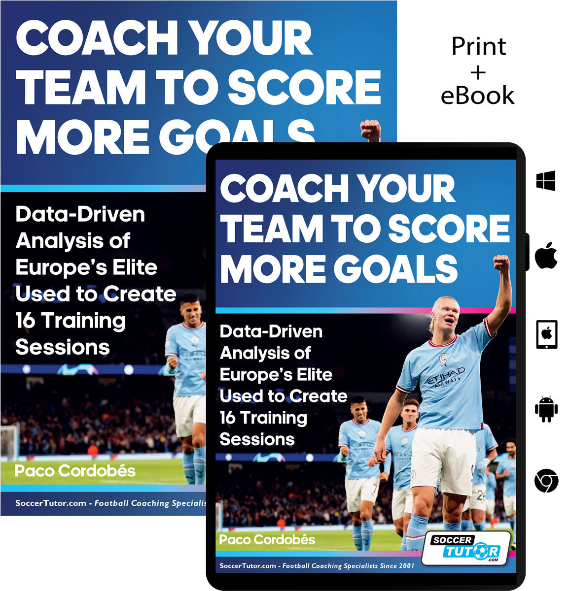 Coach Your Team to Score More Goals - Data-Driven Analysis of Europe's Elite Used to Create 16 Training Sessions