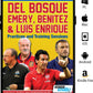 Del Bosque, Emery, Benitez & Luis Enrique - Practices and Training Sessions