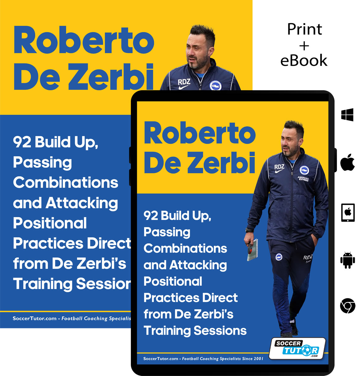 Roberto De Zerbi - 92 Build Up, Passing Combinations and Attacking Positional Practices Direct from De Zerbi’s Training Sessions